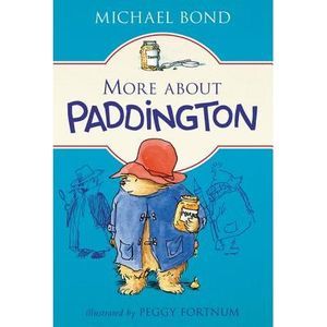 More about Paddington -- Michael Bond